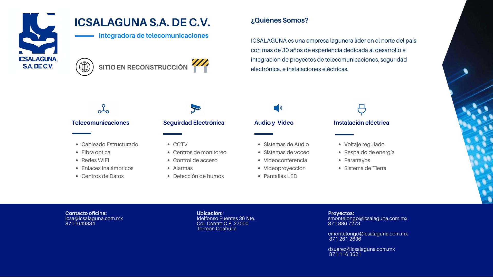 ICSALAGUNA S.A. DE C.V - Integradora de telecomunicaciones